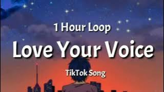 JONY - Love Your Voice (repeat mode) (1 Hour Loop)_ TikTok Song