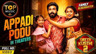 Appadi Podu | New song ❤ 2026 | Gattr Kusthi 2 | BY -TOP MUSIC 🎶