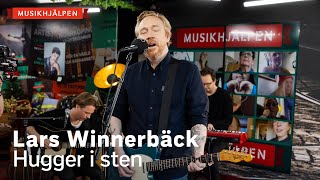 Video thumbnail of "Lars Winnerbäck - Hugger i sten / Musikhjälpen 2021"
