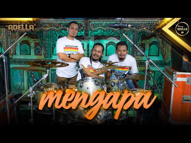 MENGAPA ( KOES PLUS ) - Nophie Adella, Fendik Adella, Saridin Adella - OM ADELLA class=