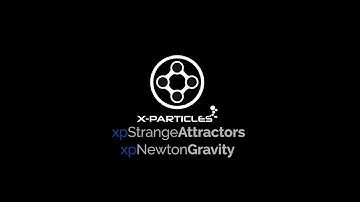 xpStrangeAttractors & xpNewtonGravity - X-Particles 4, New Feature Sneak Peek