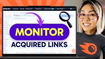 How to MONITOR ACQUIRED LINKS in Semrush (Step by Step) 2025