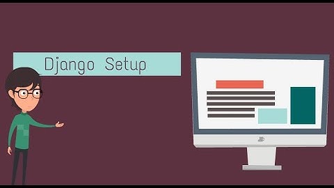 Django tutorial #1 || Django setup