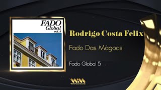 Video thumbnail of "Rodrigo Costa Félix - Fado Das Mágoas"