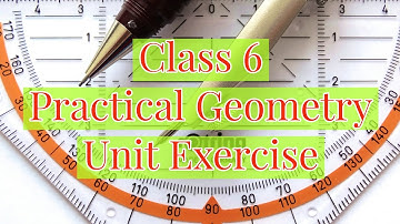 Practical Geometry - Unit Exercise - Class 6 || A.P State New Syllabus