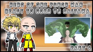 hero of one punch man react to Goku vs Saitama | anime vs marvel & dc??| part 4 | my au | gacha club