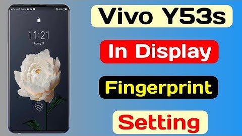 Vivo Y53s Display Fingerprint Setting || Vivo Y53s Display Fingerprint Lock Kaise Lagaye