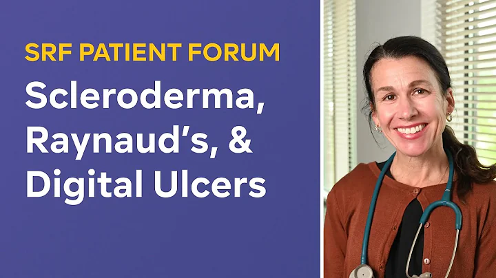 Patient Forum: Raynaud’s and Digital Ulcers - Biology and Treatment Strategies (2025)