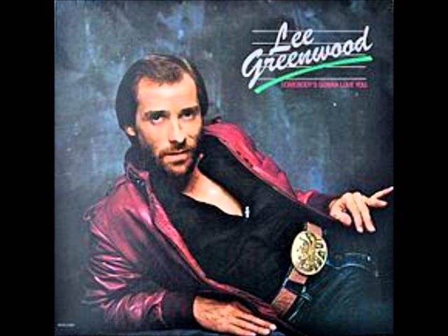 Lee Greenwood - Somebody's Gonna Love You