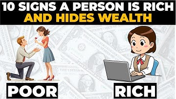 10 Signs A Person Is Rich Even If They Hides Wealth