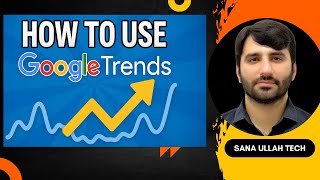 How to Use Google Trends in 2025 | Best Tool For Trends | Google Trends Keyword Research