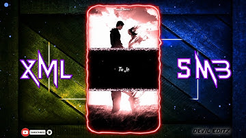 TUJO_HAI_TO_MAIN_HNU_STATUS💖🥶SAD_SONG_XML🎶🤐ALIGHT_MOTION_XML🥴🤢NEW)TREND_XML_FILE🥺🥀 @DEVIL EDITZ