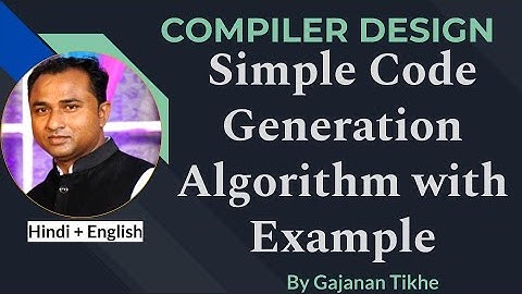 Simple/Straightforward Code Generation | Compiler Design
