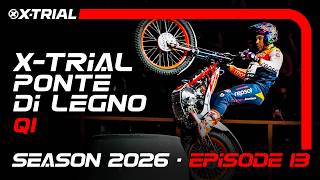 S26 - E13 | X-TRIAL PONTE DI LEGNO (Italy) 🇮🇹 | Q1