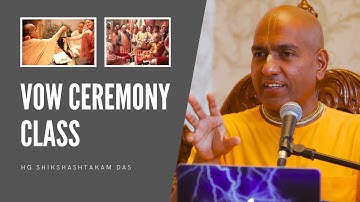Vow Ceremony Lecture | ISKCON Nashik | Class by HG Shikshashtakam Das