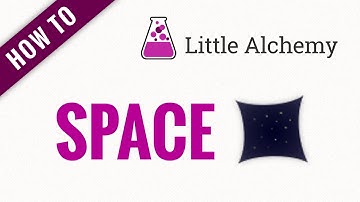 How to make SPACE in Little Alchemy