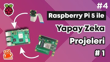 Raspberry Pi 5 ve AI Kit ile Yapay Zeka Projelerine Giriş | RPi 5 Eğitim Serisi #4 | AI #1