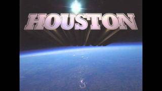 Houston - Chasing The Dream