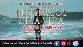 Recuerdos Dela Vida - Season 18  Chapter 87