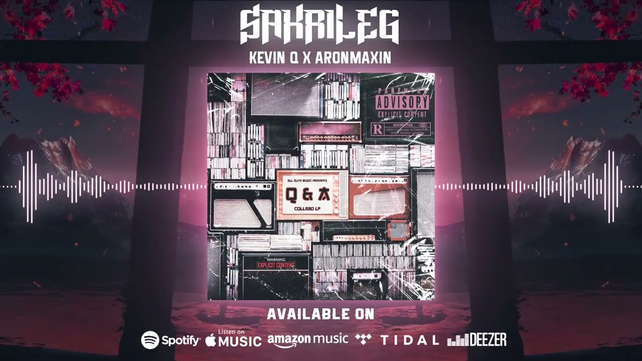 KEVIN Q X ARONMAXIN - SAKRILEG (prod. by Kevin Q)