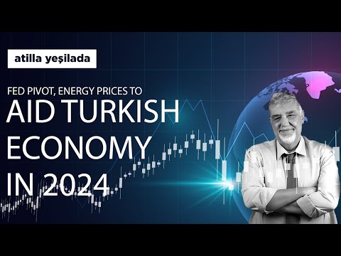 Fed pivot, energy prices to aid Turkish economy in 2024