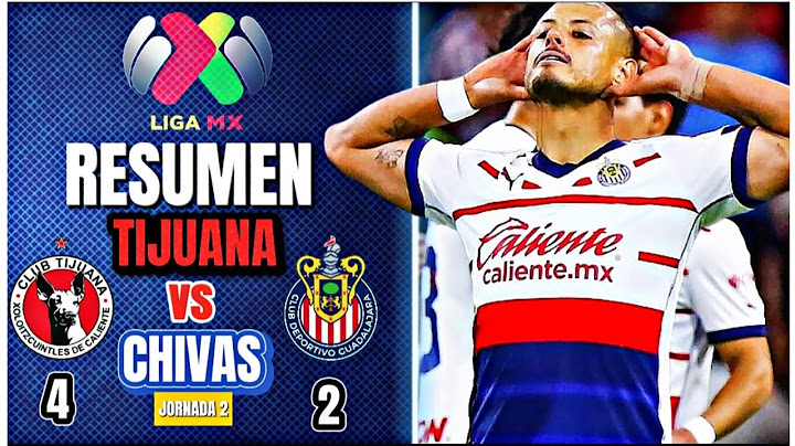 ¡XOLOS EXHIBE AL REBAÑO! Tijuana 4-2 Guadalajara | RESUMEN Y GOLES EN MENOS DE UN MINUTO