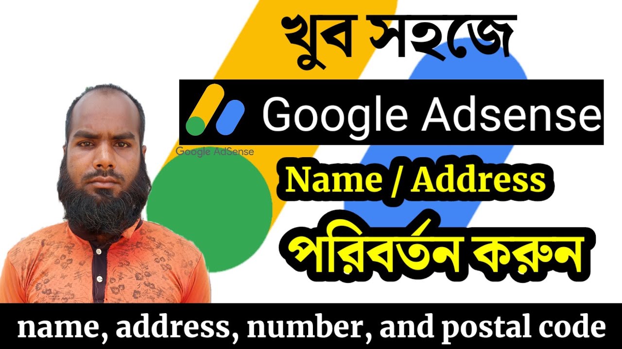 How to Change Google Adsense Name, Address, Number, Postal Code | 2022 ...