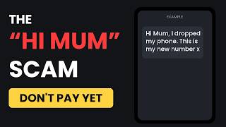 Hi Mum WhatsApp Scam Explained - Spot It Fast