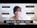 &quot;ĐÁP TRẢ&quot; ĐỊNH KIẾN VỀ DU HỌC NGA / DU HỌC SINH NGA | sullicious 💖