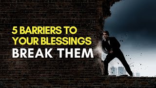 STOP UNLOCKING YOUR WINS: 5 BARRIERS YOU WILL HAVE TO BREAK!