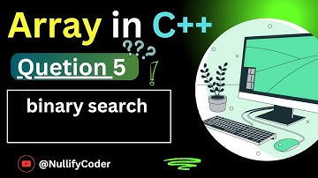 Master Binary Search in Minutes! 🚀 | Simplified Coding Tutorial || DSA || #leatcode @NullifyCoder