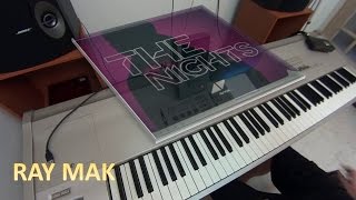 Avicii - The Nights Piano by Ray Mak chords