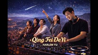 Remix Qing Fei De Yi - Harlem Yu ost Meteor Garden | DeepDropNation Remix.. #remix #remixsong