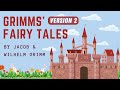 Grimm&#39;s Fairy Tales (Version 2) - Free Audio Book