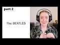 FIRST Listen to The Beatles Disc 3&4 - The White Album Pt. 2