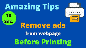 Remove Unwanted Content Before Printing | How to Print Webpage without ads