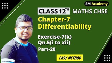 Differentiation || Exercise-7(k) Qn5.( i to xii )Solution || Class 12 Chse Math