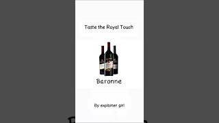Every Wine Explained: Baronne #winetasting #wine #winelover #redwine #fypシ