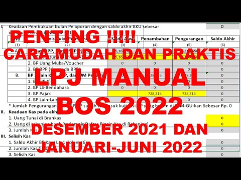 Pengisian Format LPJ manual Desember 2021 - Juni 2022