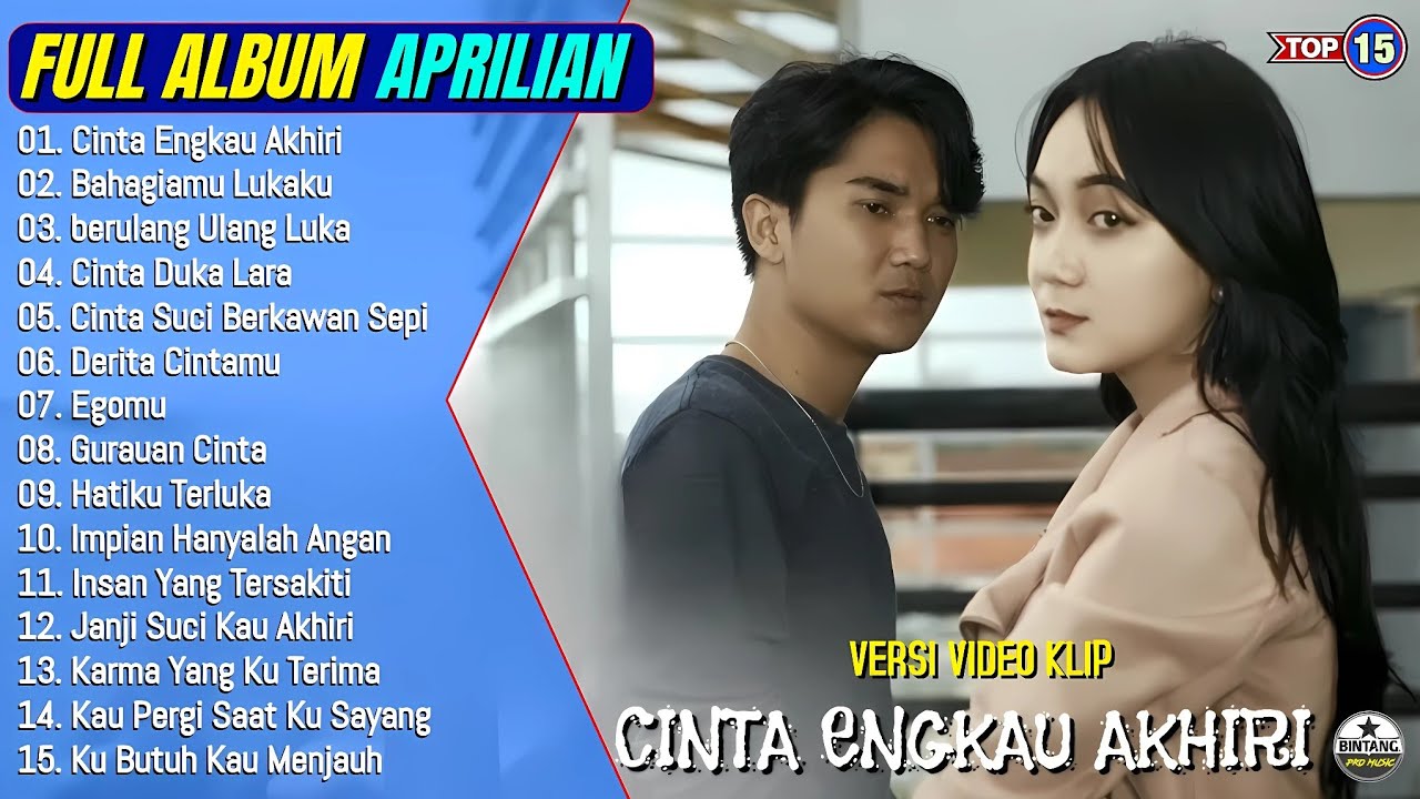 Aprilian Full Album || CINTA ENGKAU AKHIRI - BAHAGIAMU LUKAKU - Pop Melayu Terpopuler - On Trending