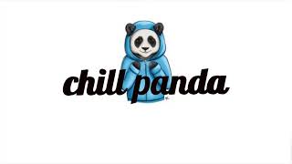 chill panda new intro