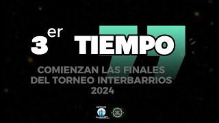 COMIENZAN LAS FINALES DEL TORNEO INTER BARRIOS 2024