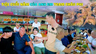 Bữa Tiệc Cuối Năm Của Anh Em Team Châu Phi Với Sự Góp Mặt Của Một Nhân Vật Đặc Biết Tới Tham Dự ???