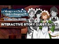 Anya Interactive Quest Story 3-(1-4) | DanMachi - MEMORIA FREESE (DanMemo)