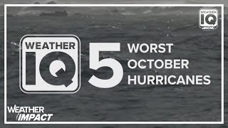 Breaking down the worst October hurricanes