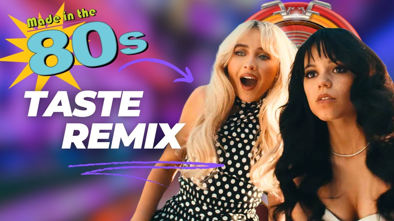 Sabrina Carpenter x Kim Carnes - Taste [80s Version](Zopke Remix