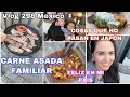 VLOG 298 QUE PIENSAN DE MI BEBE +MIS DIAS EN MEXICO +CARNE ASADA FAMILIAR