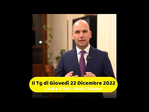 📺Il TG di Giovedì 22 Dicembre 2022 / Licata