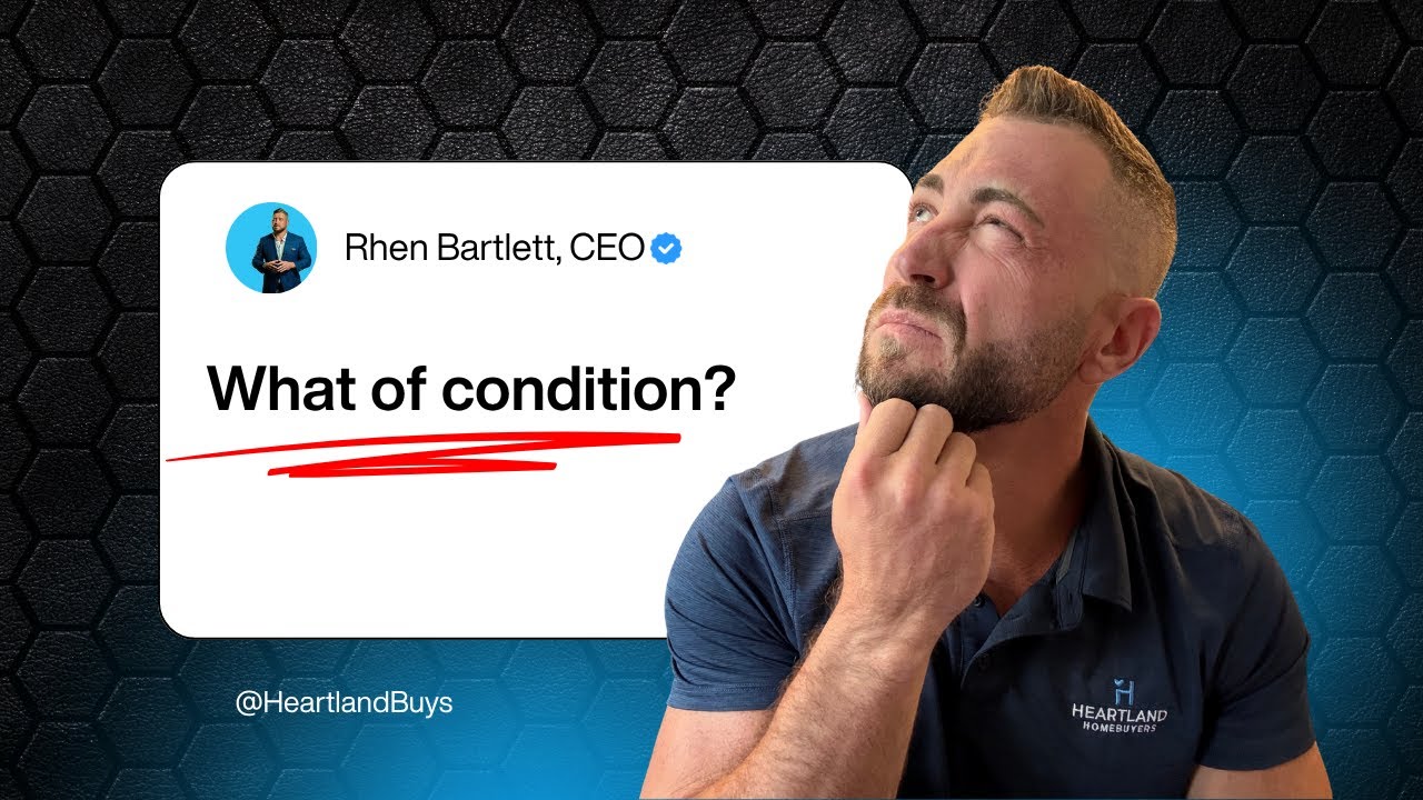 What Condition Does the House Need to Be In? | Heartland Buys – We Buy Homes As-Is