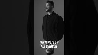 Umut Kaplan - Acı Veriyor 16 Mayısta Tüm Dijital Platformlarda Yayında Resimi